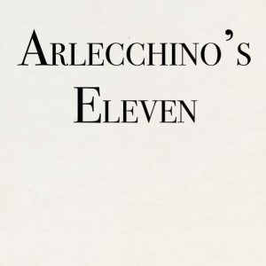 Arlecchino's Eleven