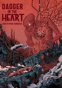 The cover image for Dagger in the Heart, showing a giant monstrosity towering over a fleshy train