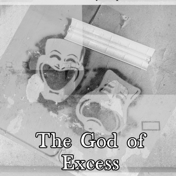 The God of Excess