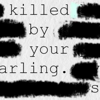 Killed By Your Darlings